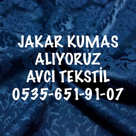 Jakar Kumaş Alanlar |05356519107|