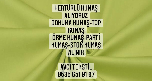 Osmaniye Kumaş Alınır |05356519107|