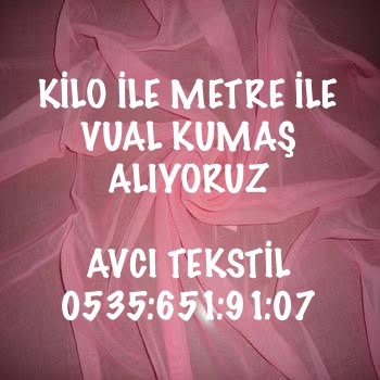 Zeytinburnu Vual Kumaş Alınır |05356519107|