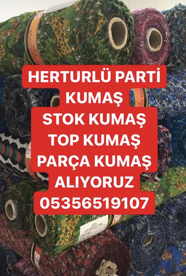 Parti Kumaş Alınır |05356519107|