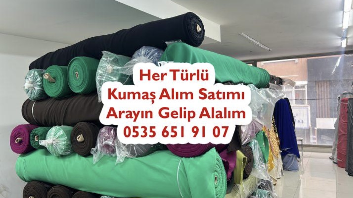 Her Türlü Karışık Kumaş Satın Alanlar 05356519107