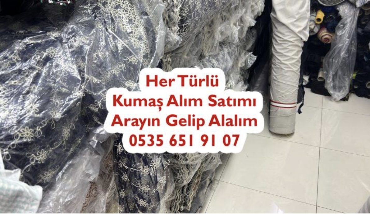 Parti Malı Kumaş Alımı 05356519107