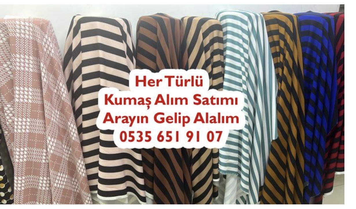 Spot Sandy Kumaş Alanlar 05356519107 Sendi Kumaş Alımı