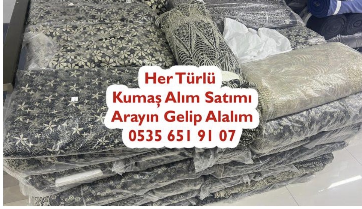 Parça  Kumaş Alıcısı İstanbul 05356519107